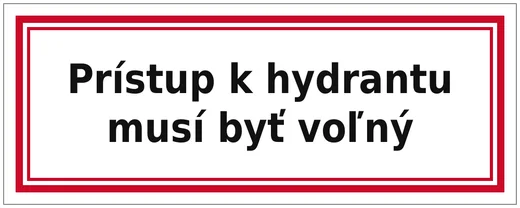 Prístup k hydrantu musí byť voľný