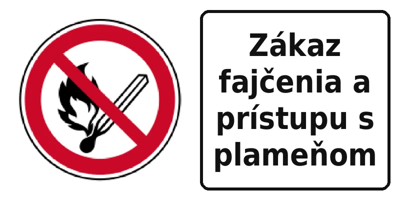 Zákaz fajčenia a prístupu s plameňom