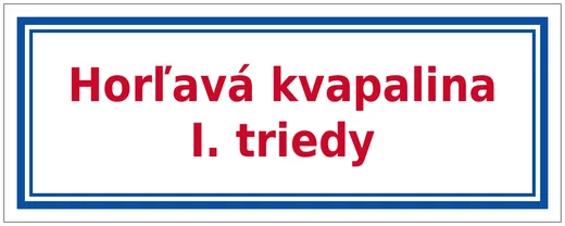 Horľavá kvapalina I. triedy