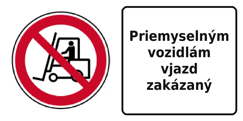 Priemyselným vozidlám vjazd zakázaný
