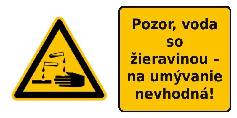 Pozor, voda so žieravinou – na umývanie nevhodná!