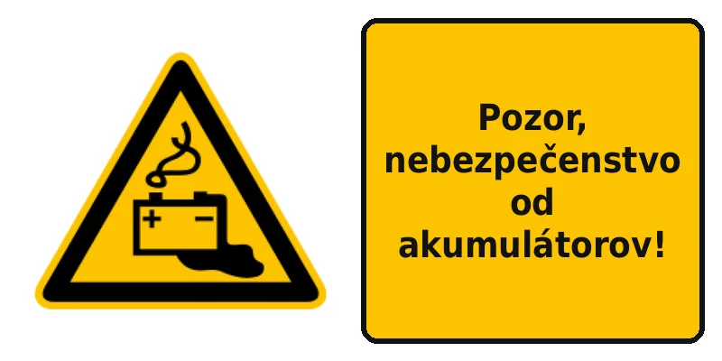 Pozor, nebezpečenstvo od akumulátorov!