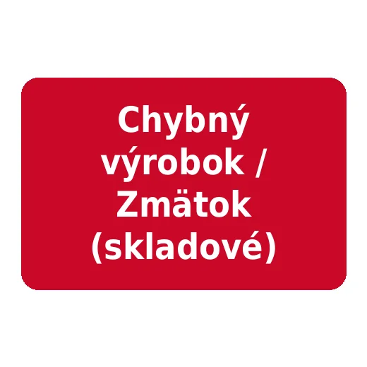 Chybný výrobok / Zmätok (skladové)