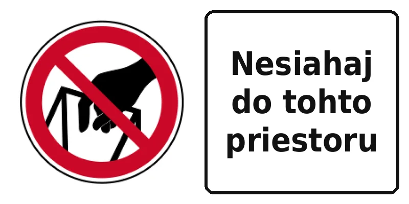 Nesiahaj do tohto priestoru