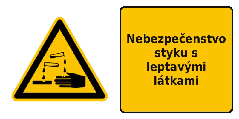 Nebezpečenstvo styku s leptavými látkami