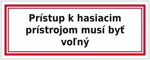 Prístup k hasiacim prístrojom musí byť voľný