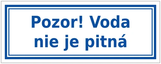Pozor! Voda nie je pitná