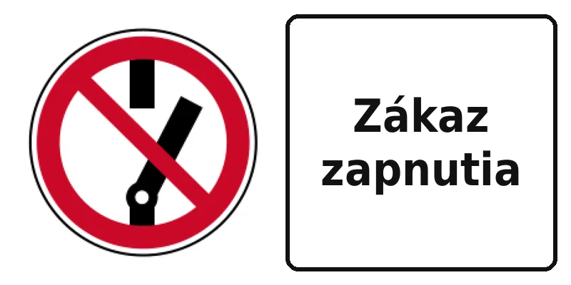 Zákaz zapnutia