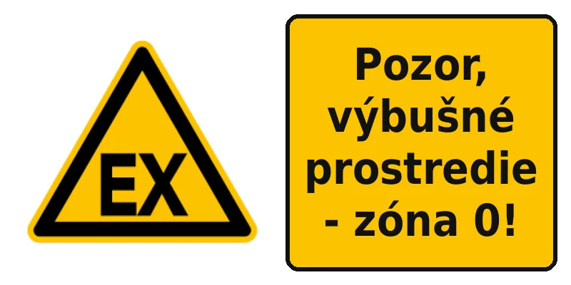 Pozor, výbušné prostredie - zóna 0!