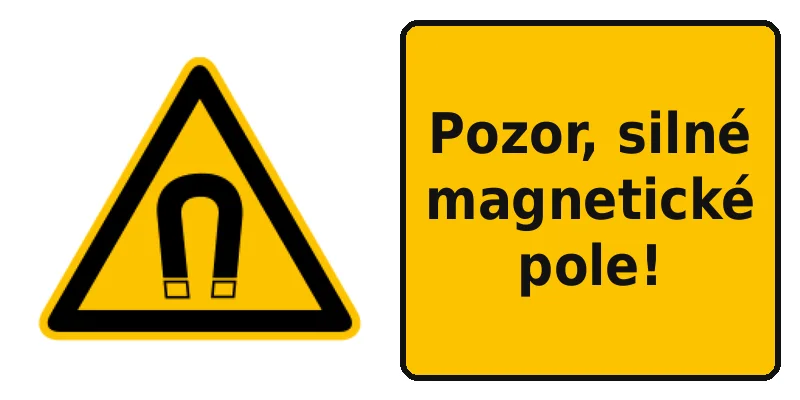Pozor, silné magnetické pole!