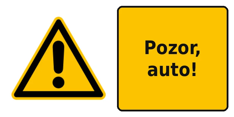 Pozor, auto!