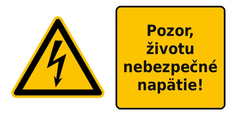 Pozor, životu nebezpečné napätie!