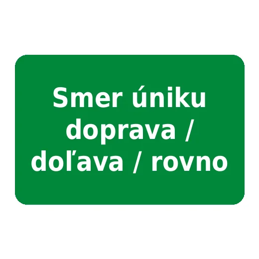 Smer úniku doprava / doľava / rovno