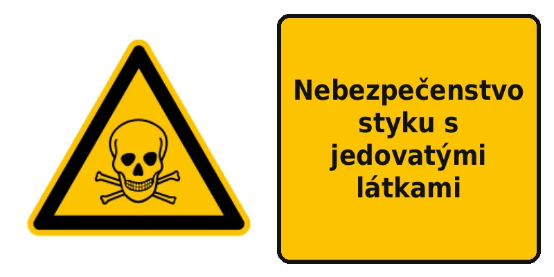 Nebezpečenstvo styku s jedovatými látkami