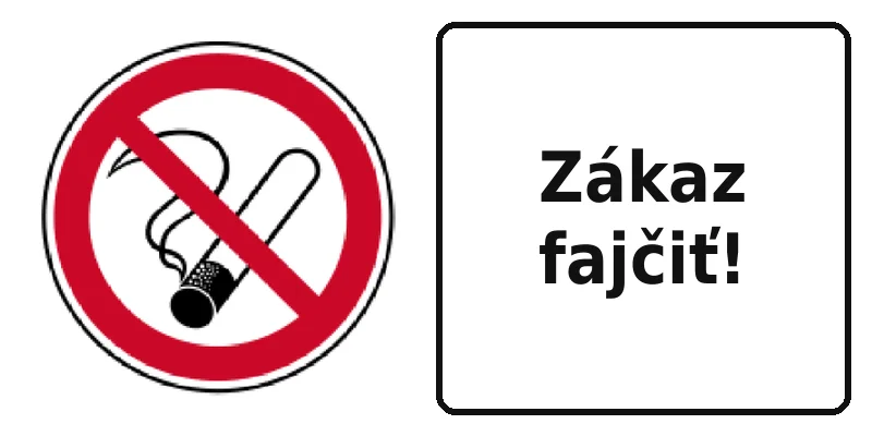 Zákaz fajčiť!