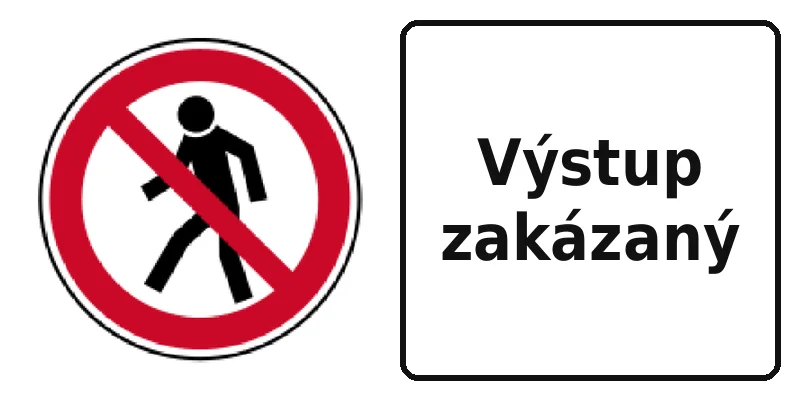 Výstup zakázaný