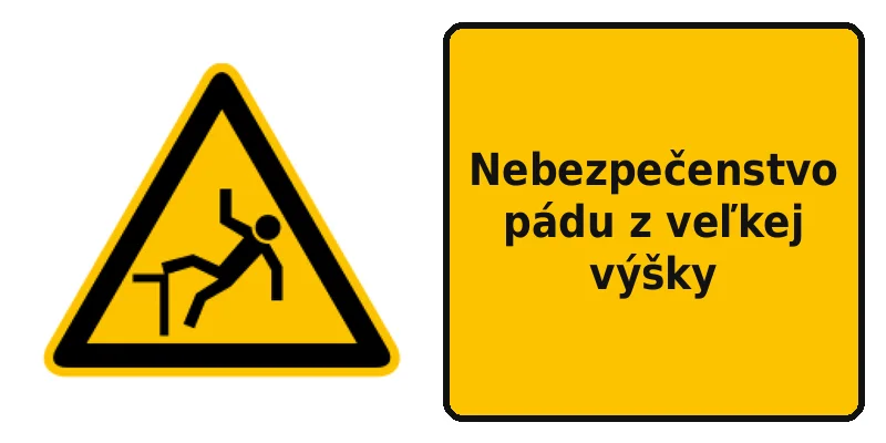 Nebezpečenstvo pádu z veľkej výšky