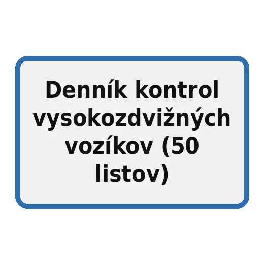 Denník kontrol vysokozdvižných vozíkov (50 listov)
