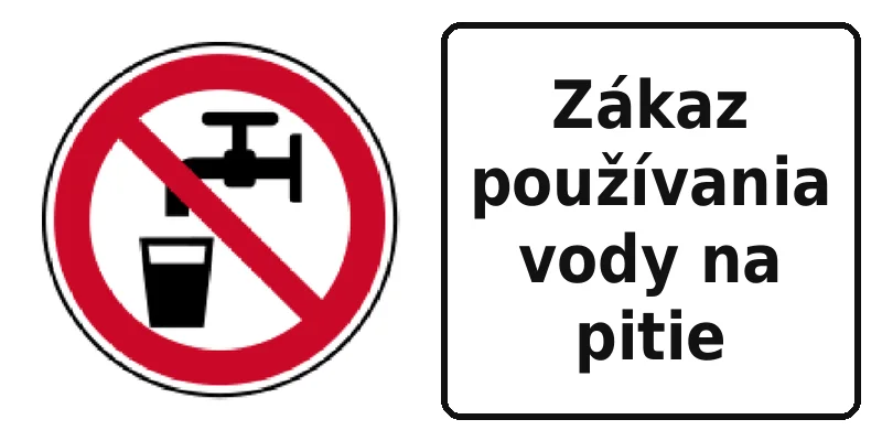 Zákaz používania vody na pitie