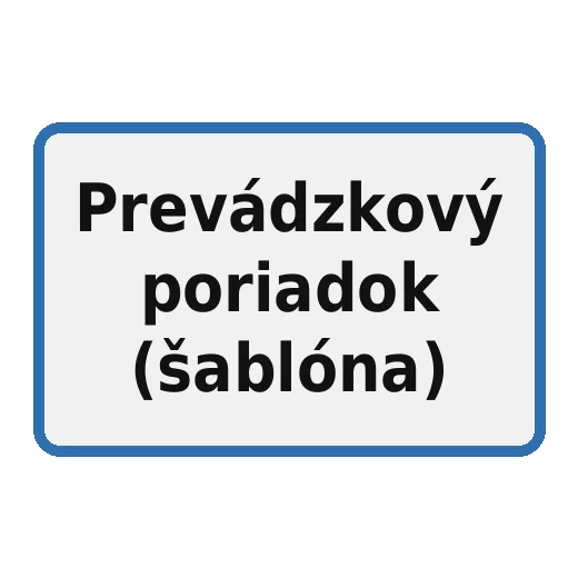 Prevádzkový poriadok (šablóna)
