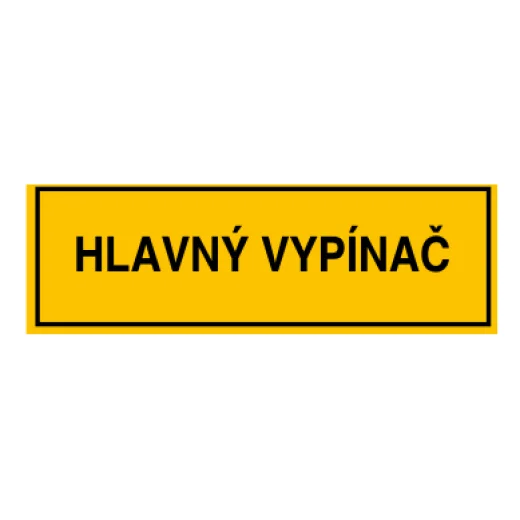 HLAVNÝ VYPÍNAČ