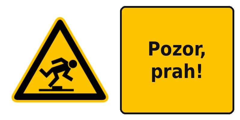Pozor, prah!