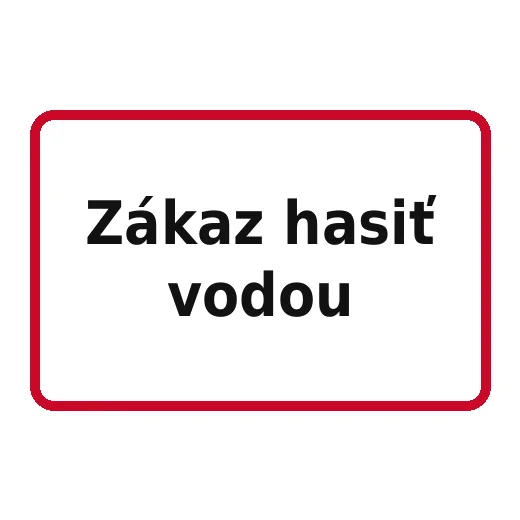 Zákaz hasiť vodou