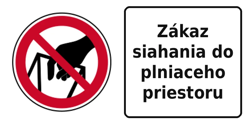 Zákaz siahania do plniaceho priestoru